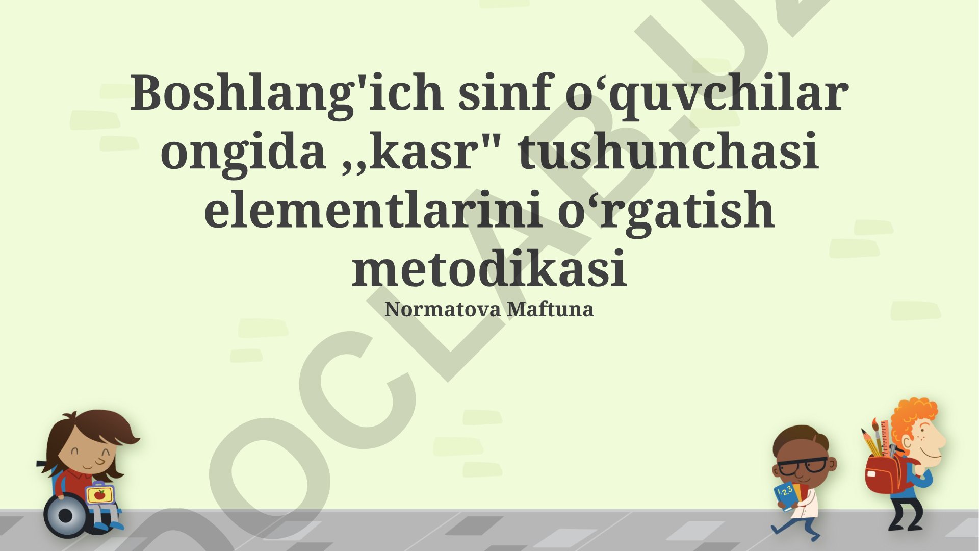 Boshlang'ich sinf o‘quvchilarida kasr tushunchasini o‘rgatish metodikasi