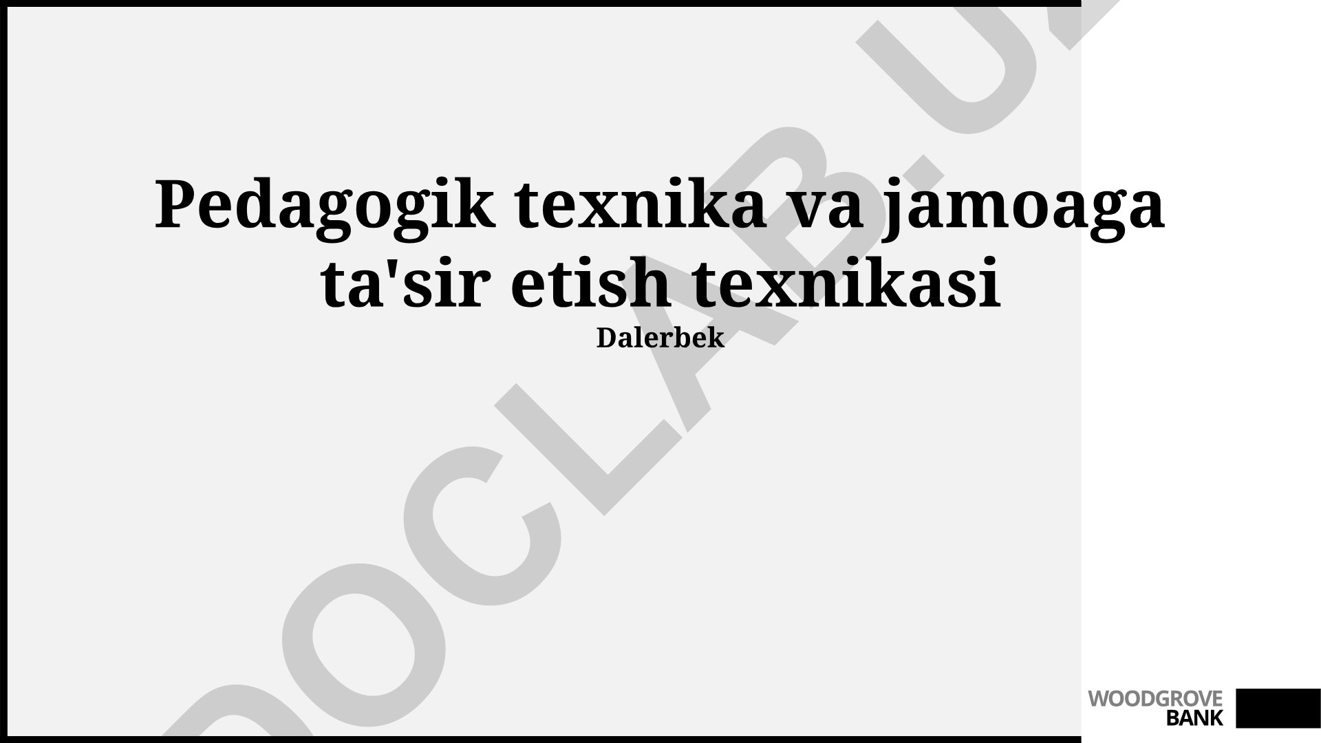 Pedagogik texnika va jamoaga ta'sir etish texnikasi
