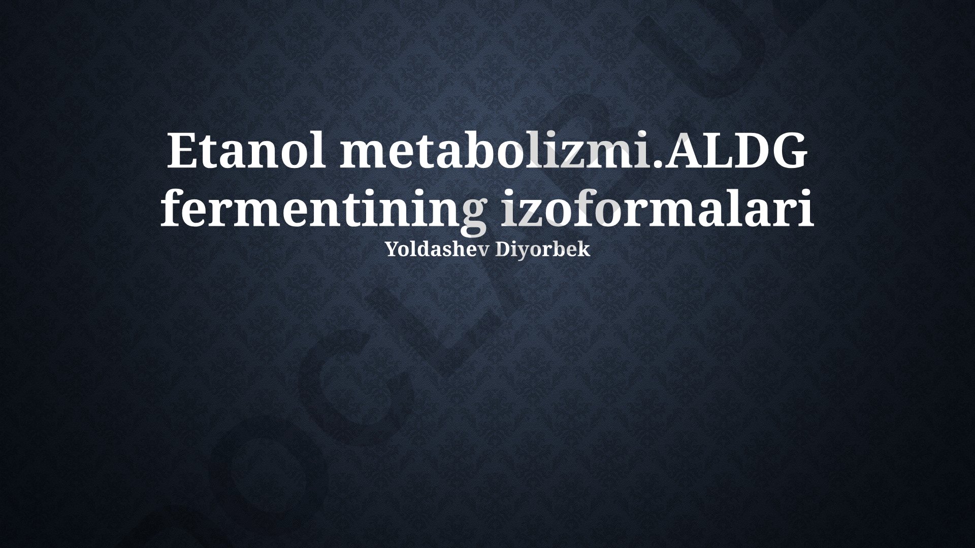 ALDH ferment izoformalari va etanol metabolizmi