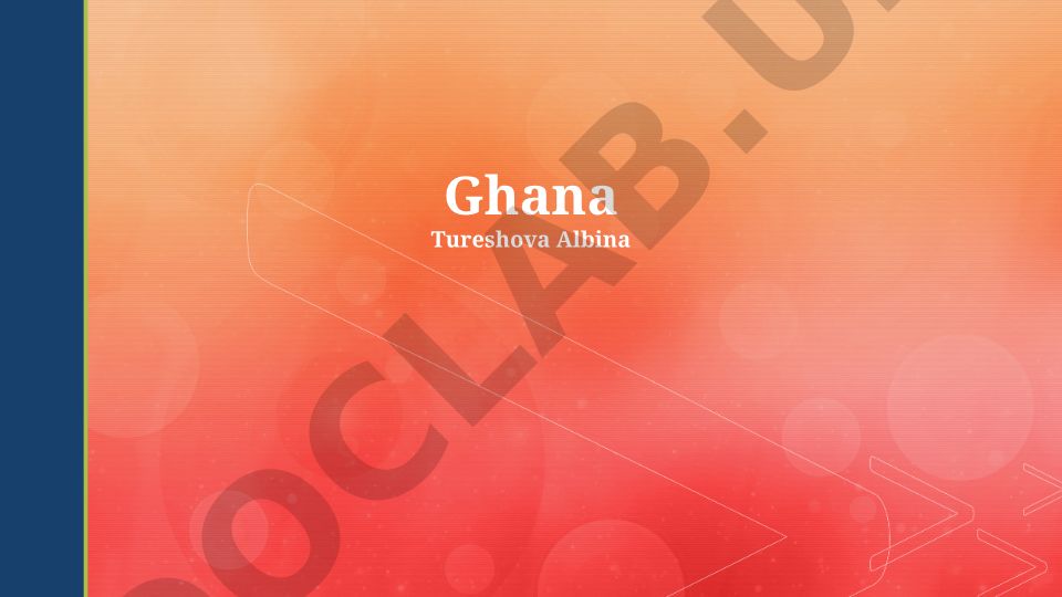 Modern Ghana: Economy, Society, History and Culture