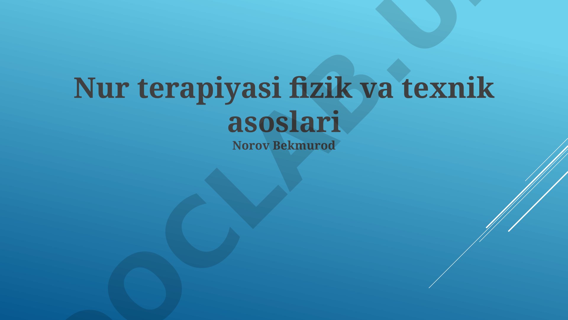 Nur terapiyasi fizik va texnik asoslari