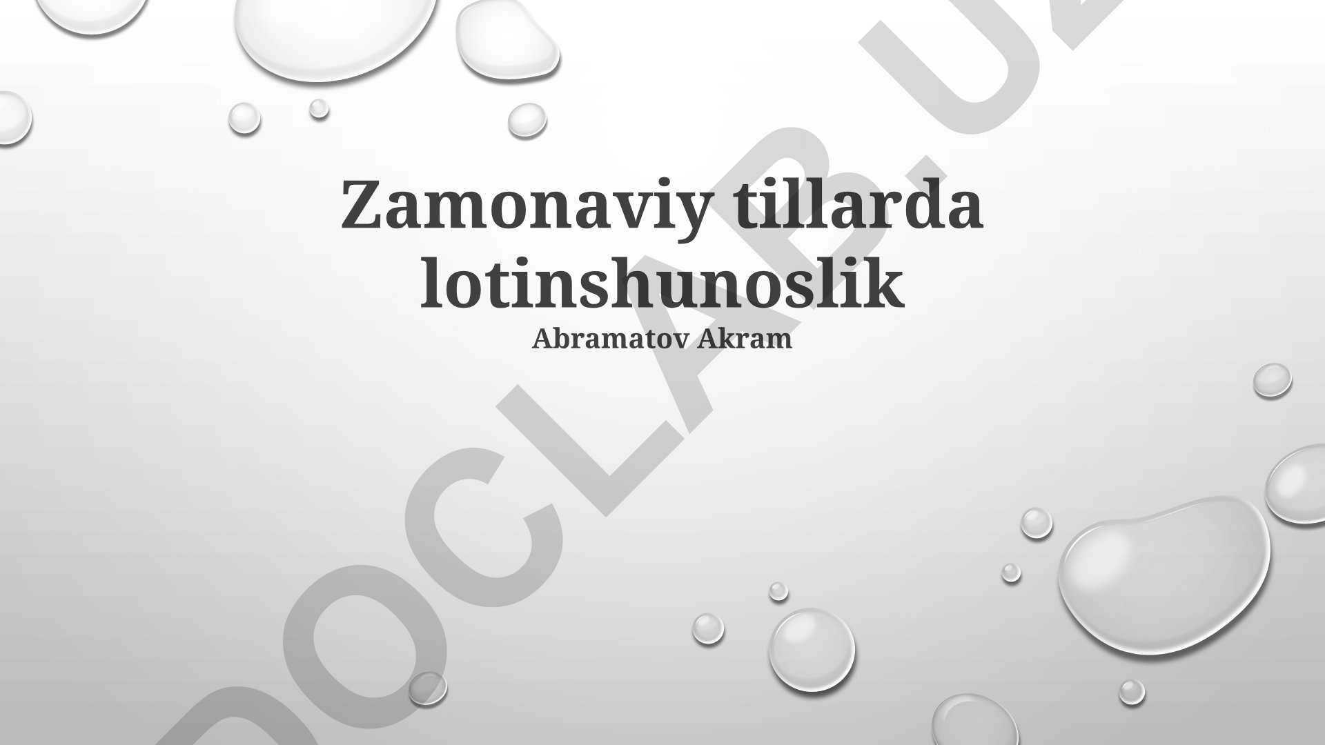 Lotin tilini o'rganishning zamonaviy tillarga ta'siri