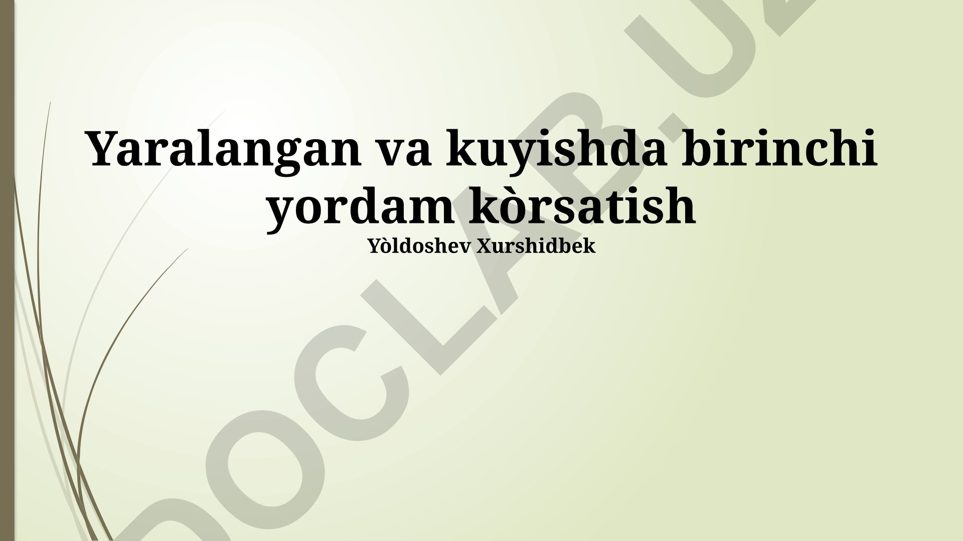 Yaralangan va kuyishda birinchi yordam
