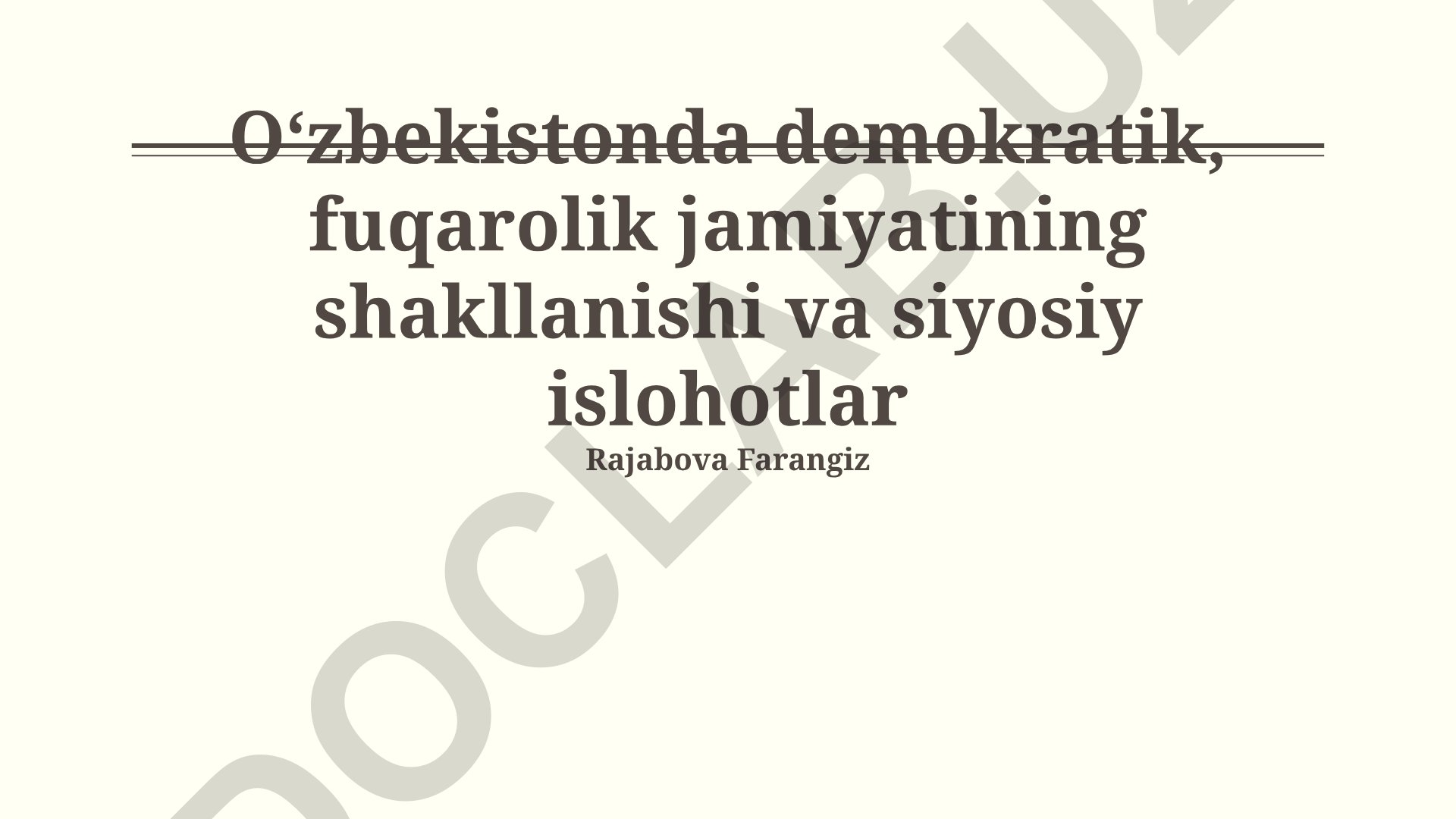 Oʻzbekistonda demokratik fuqarolik jamiyatining shakllanishi va siyosiy islohotlar