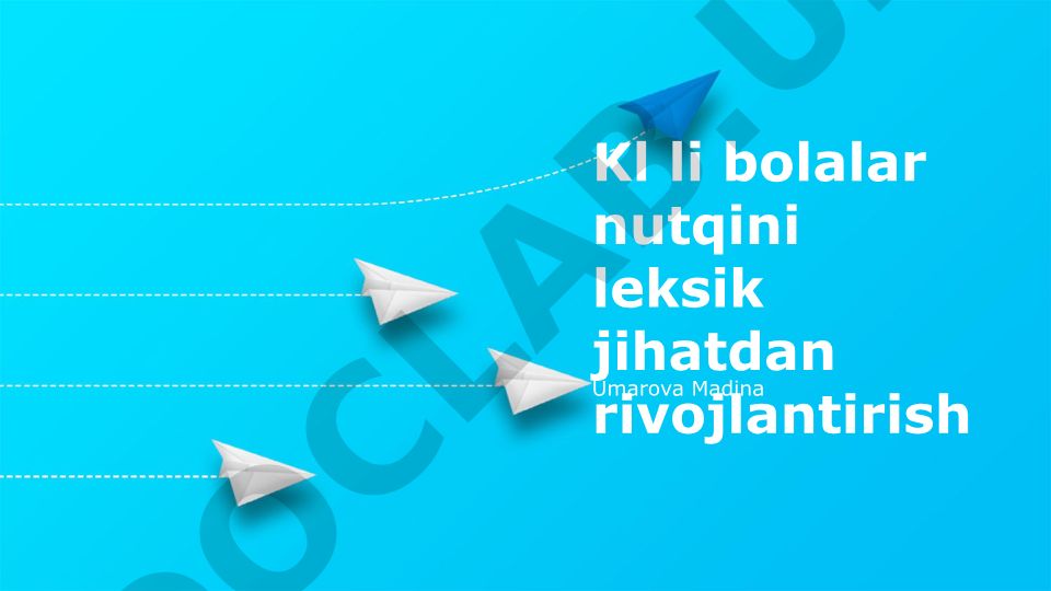 Kichik bolalar nutqini leksik jihatdan rivojlantirish