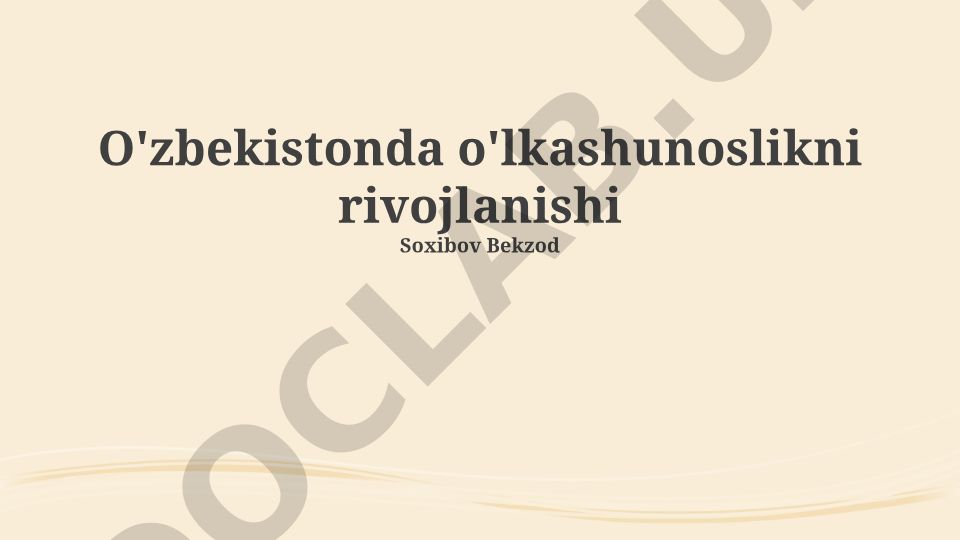 O'zbekistonda o'lkashunoslikni rivojlanishi