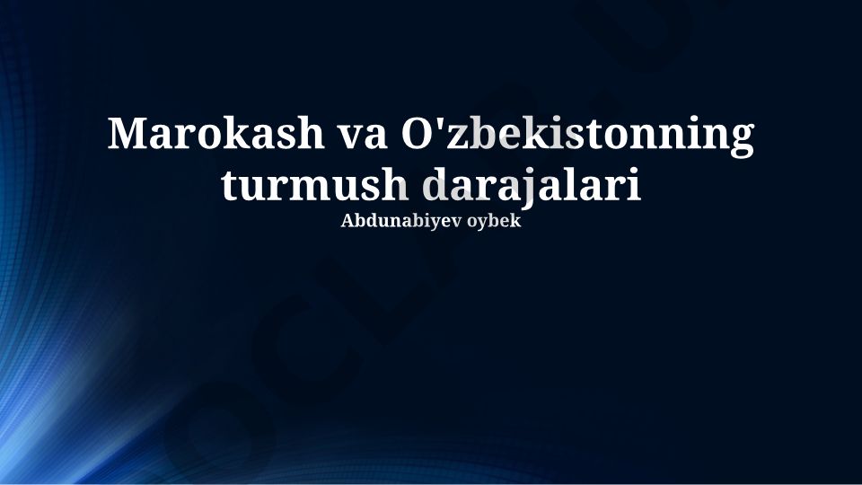 Marokash va O'zbekistonning turmush darajalari taqqoslashi