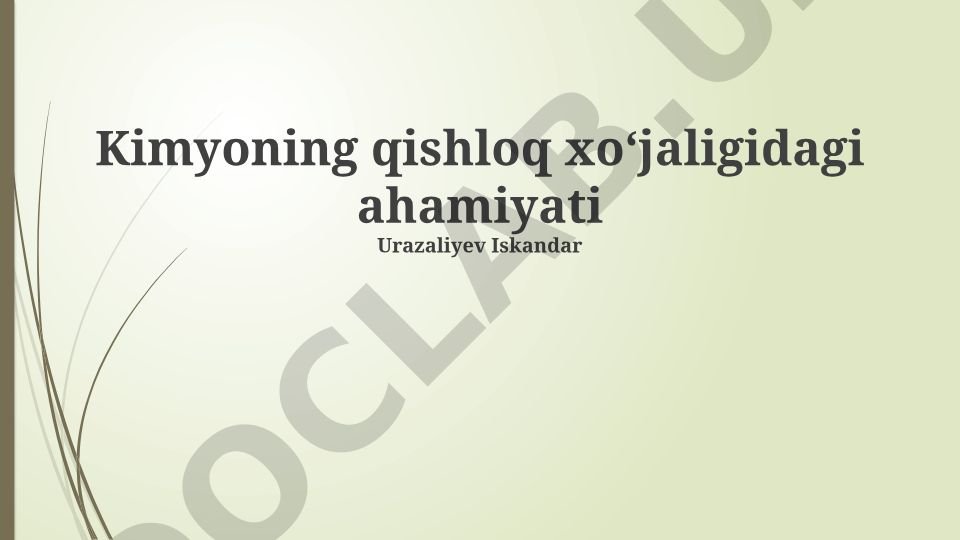 Kimyoning qishloq xoʻjaligidagi ahamiyati