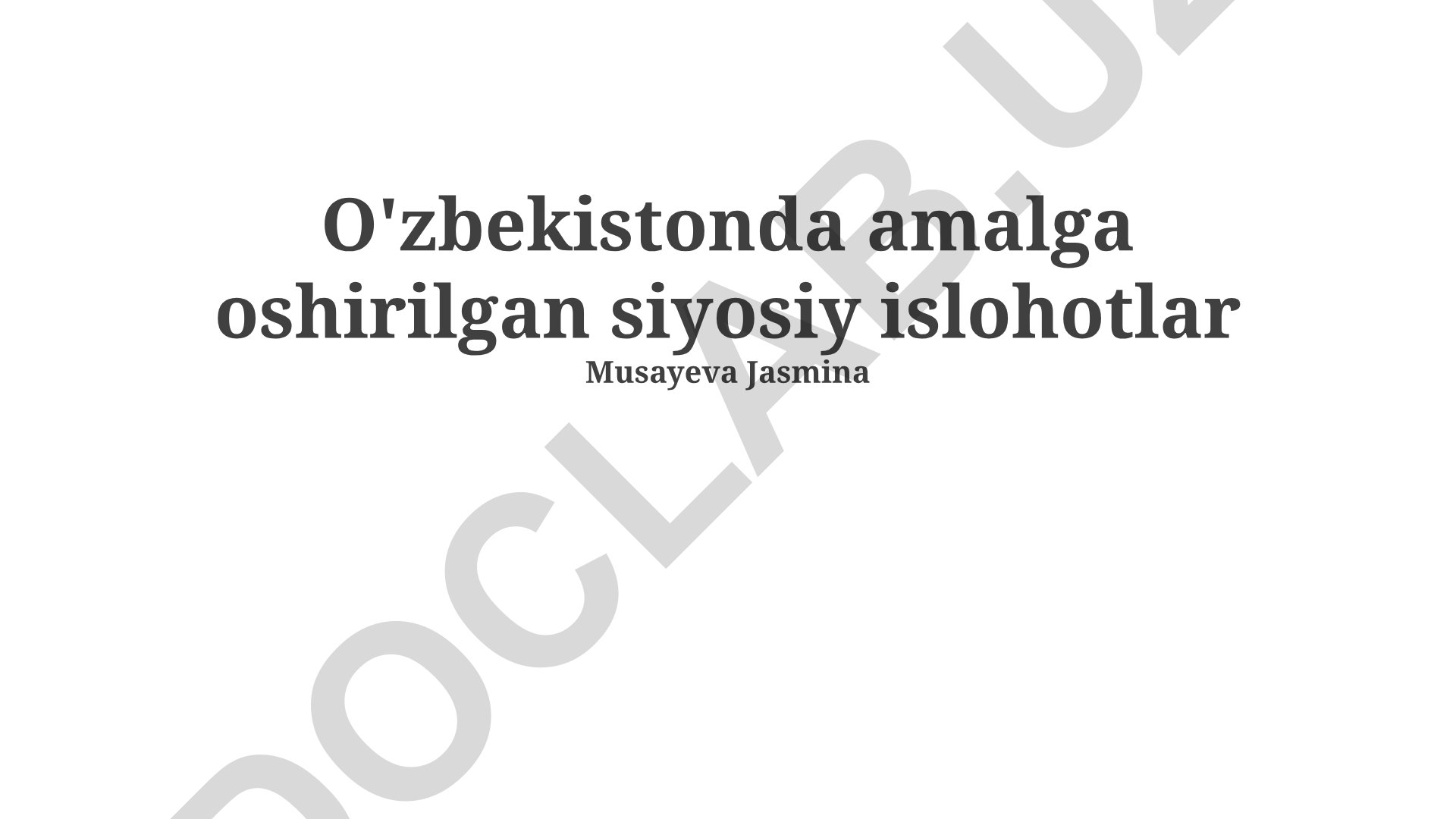 O'zbekistonda amalga oshirilgan siyosiy islohotlar