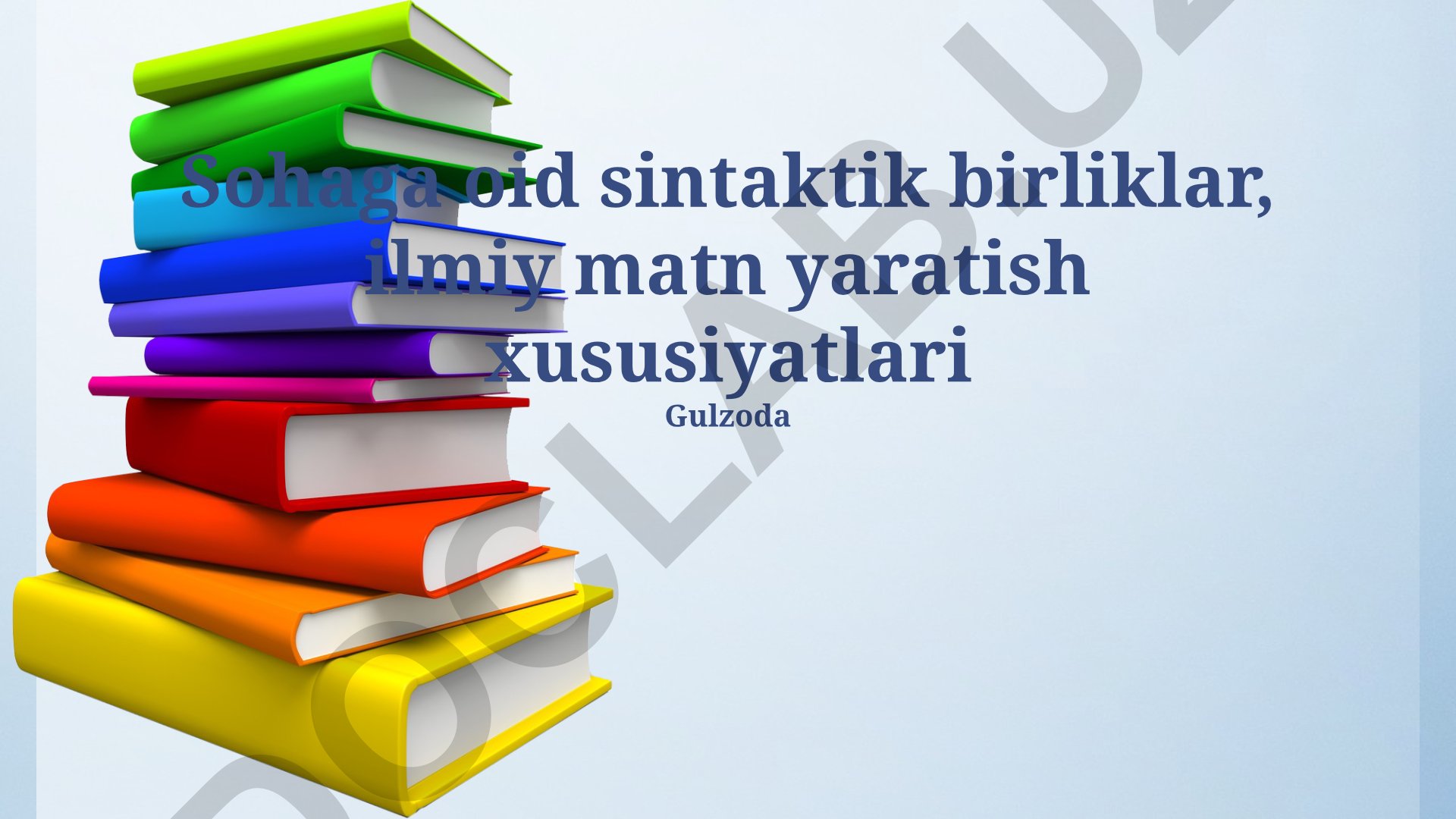Tilga oid sintaktik birliklar va ilmiy matn yaratish xususiyatlari