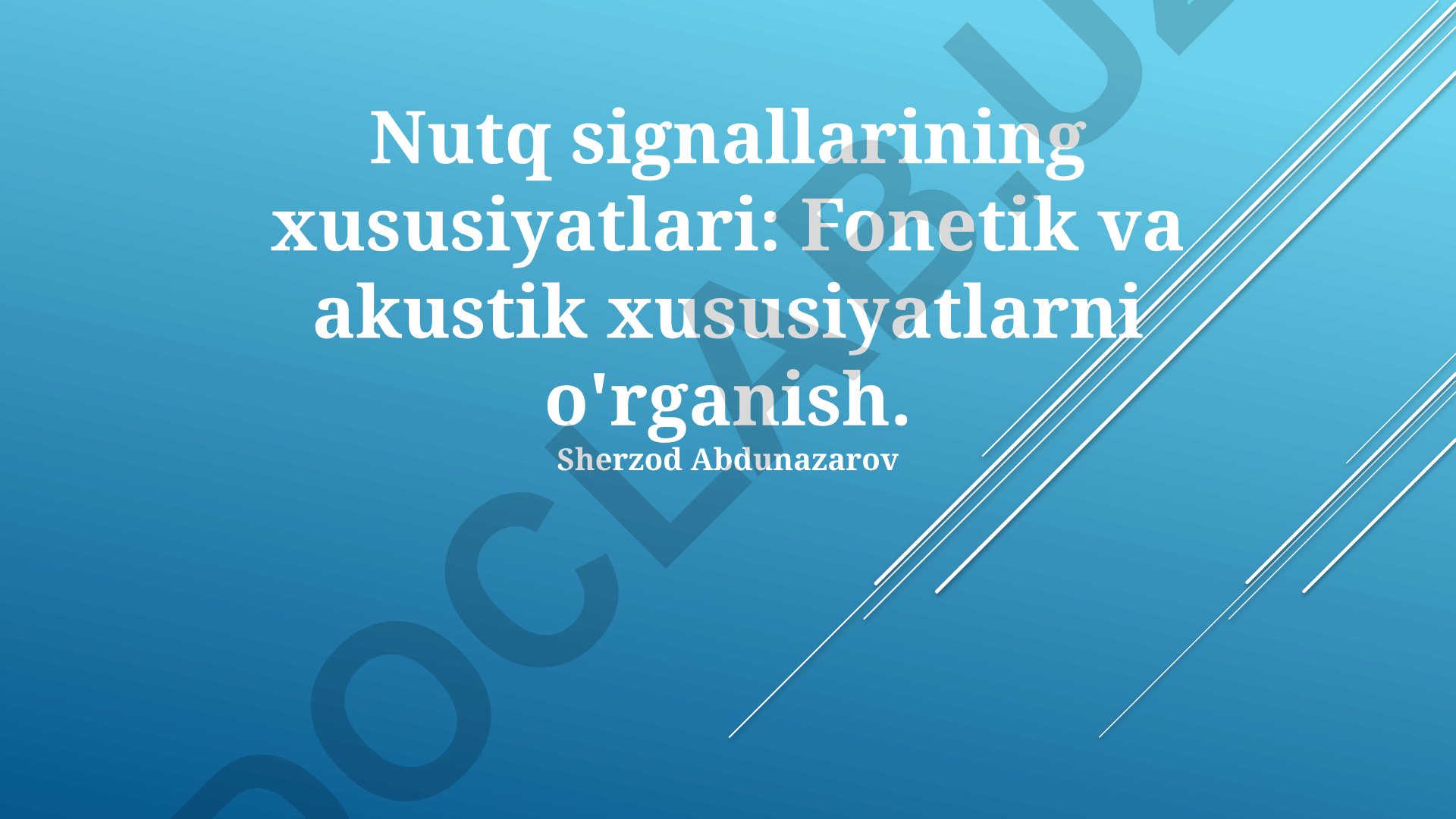 Nutq signallarining fonetik va akustik xususiyatlari