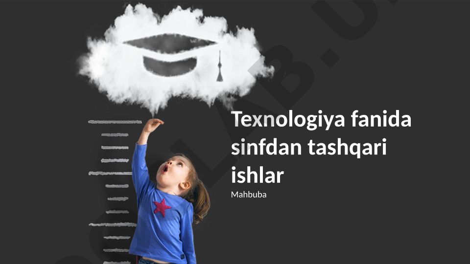 Texnologiya fanida sinfdan tashqari ishlar