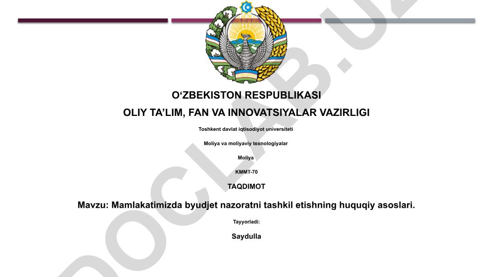 Mamlakatimizda byudjet nazoratni tashkil etishning huquqiy asoslari