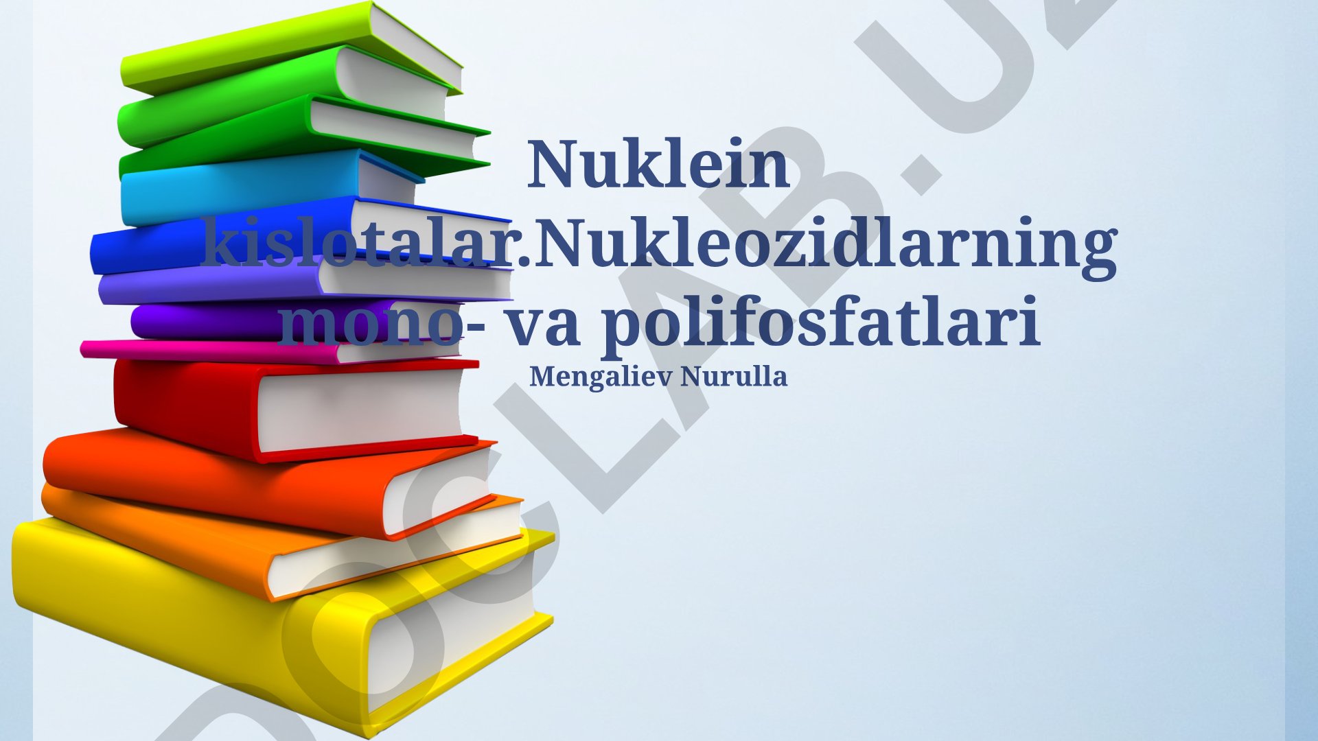 Nuklein kislotalar va nukleozidlarning mono- va polifosfatlari