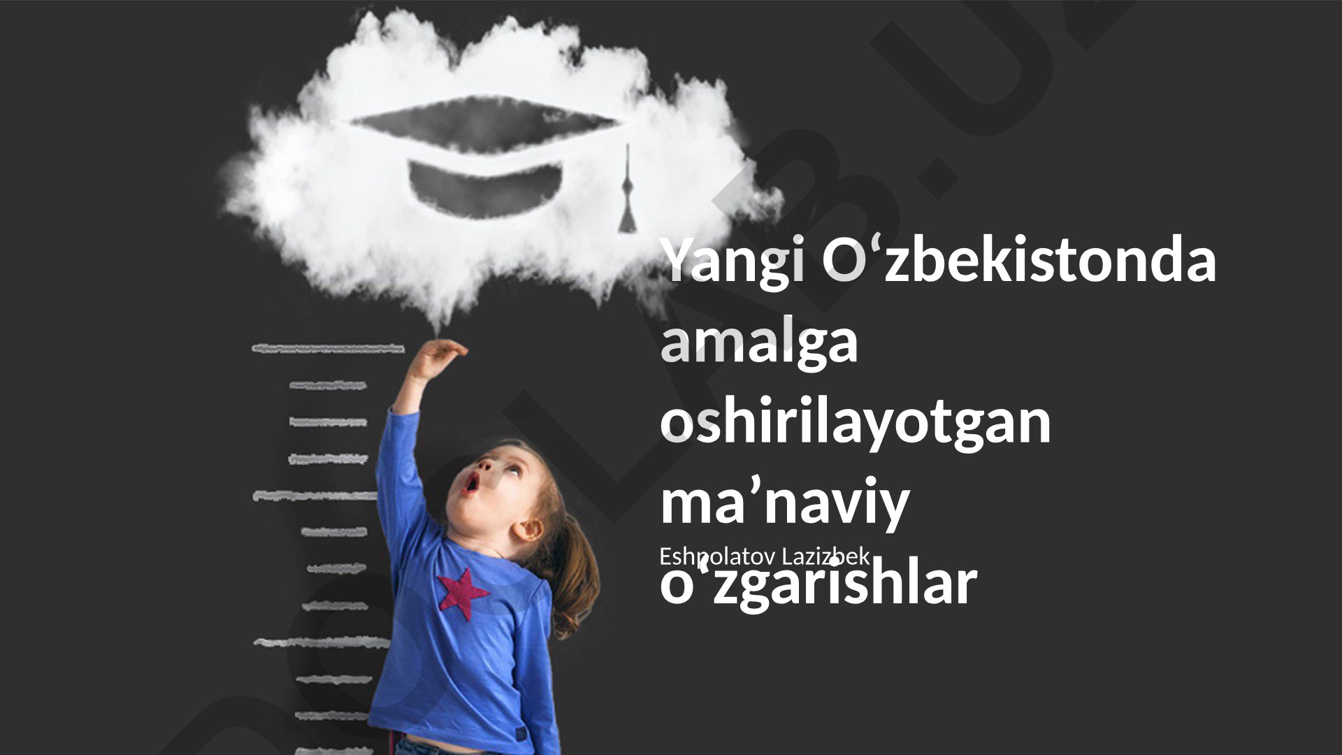 Yangi O‘zbekistonda amalga oshirilayotgan ma’naviy o‘zgarishlar