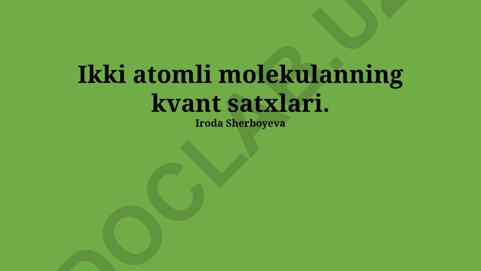 Ikki atomli molekulalarning kvant holatlari