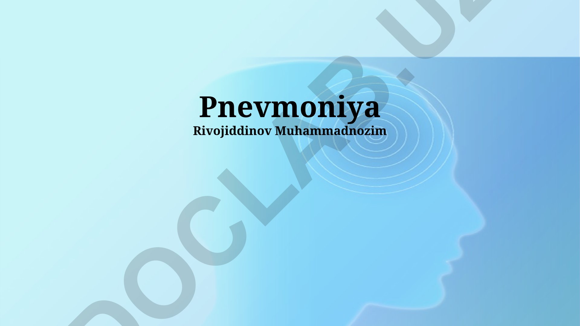 Pnevmoniyani davolash, oldini olish va diagnostikasi