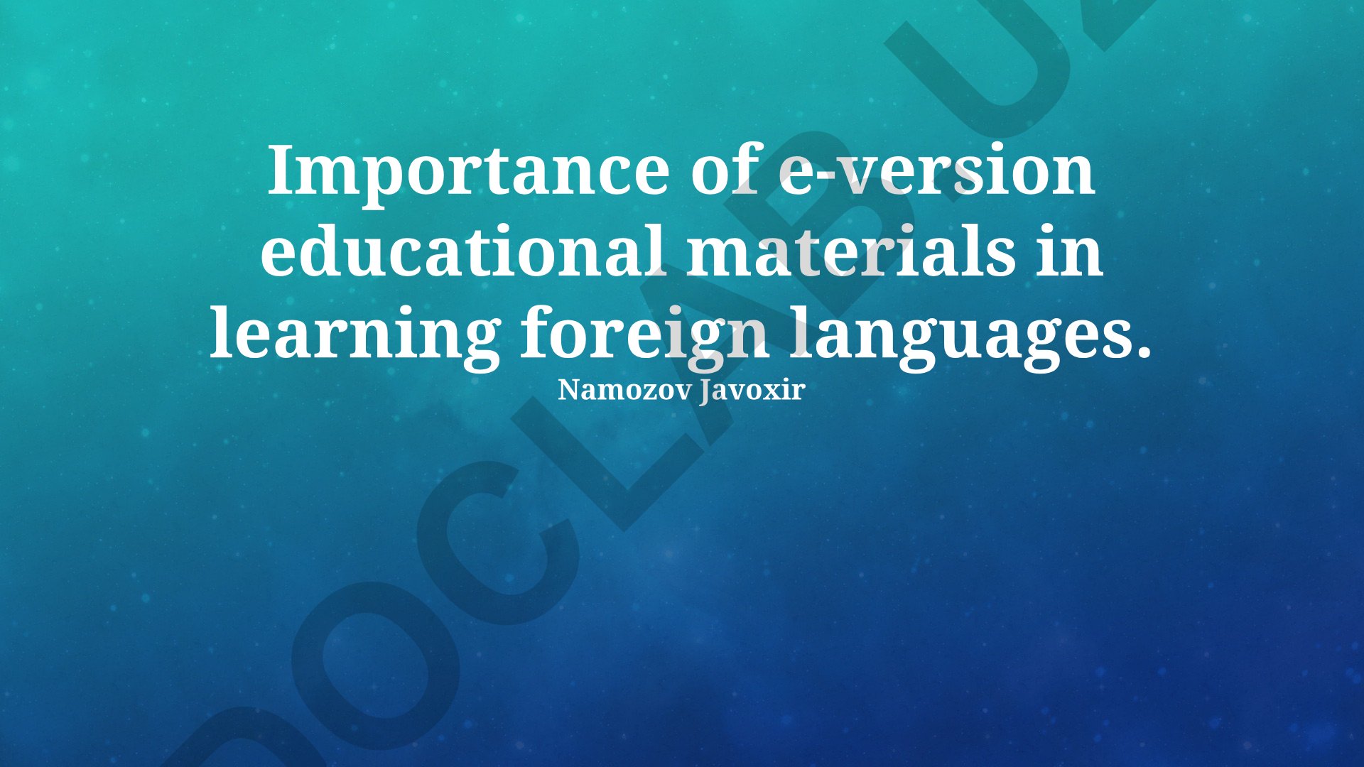 Importance of e-version educational materials in learning foreign languages