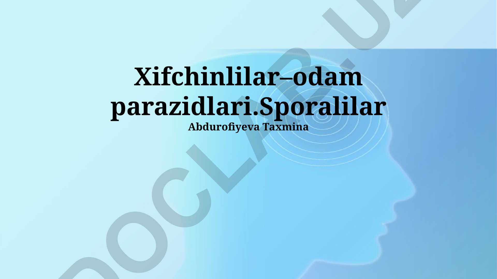 Xifchinlilar va sporozoalar: hayot tsikli, turlari va diagnostikasi