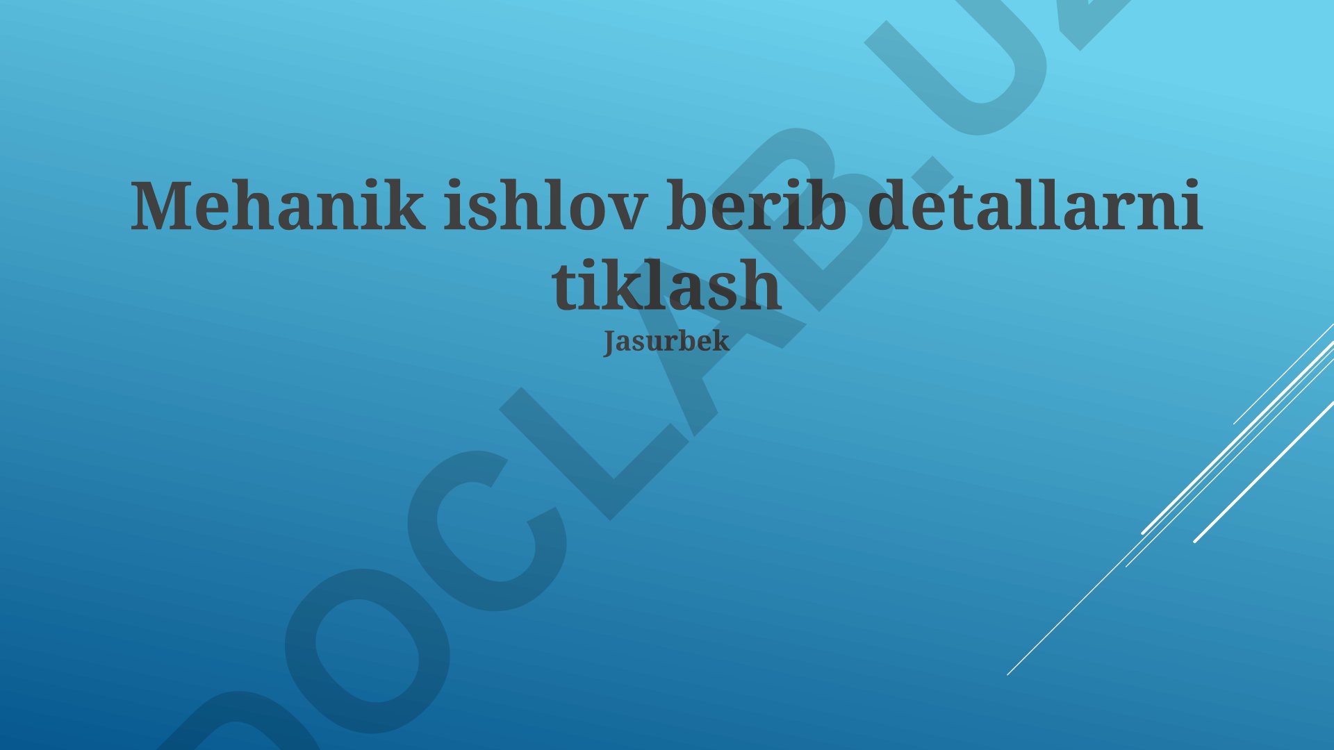Mexanik qayta ishlash orqali detallarni tiklash va sifat nazorati