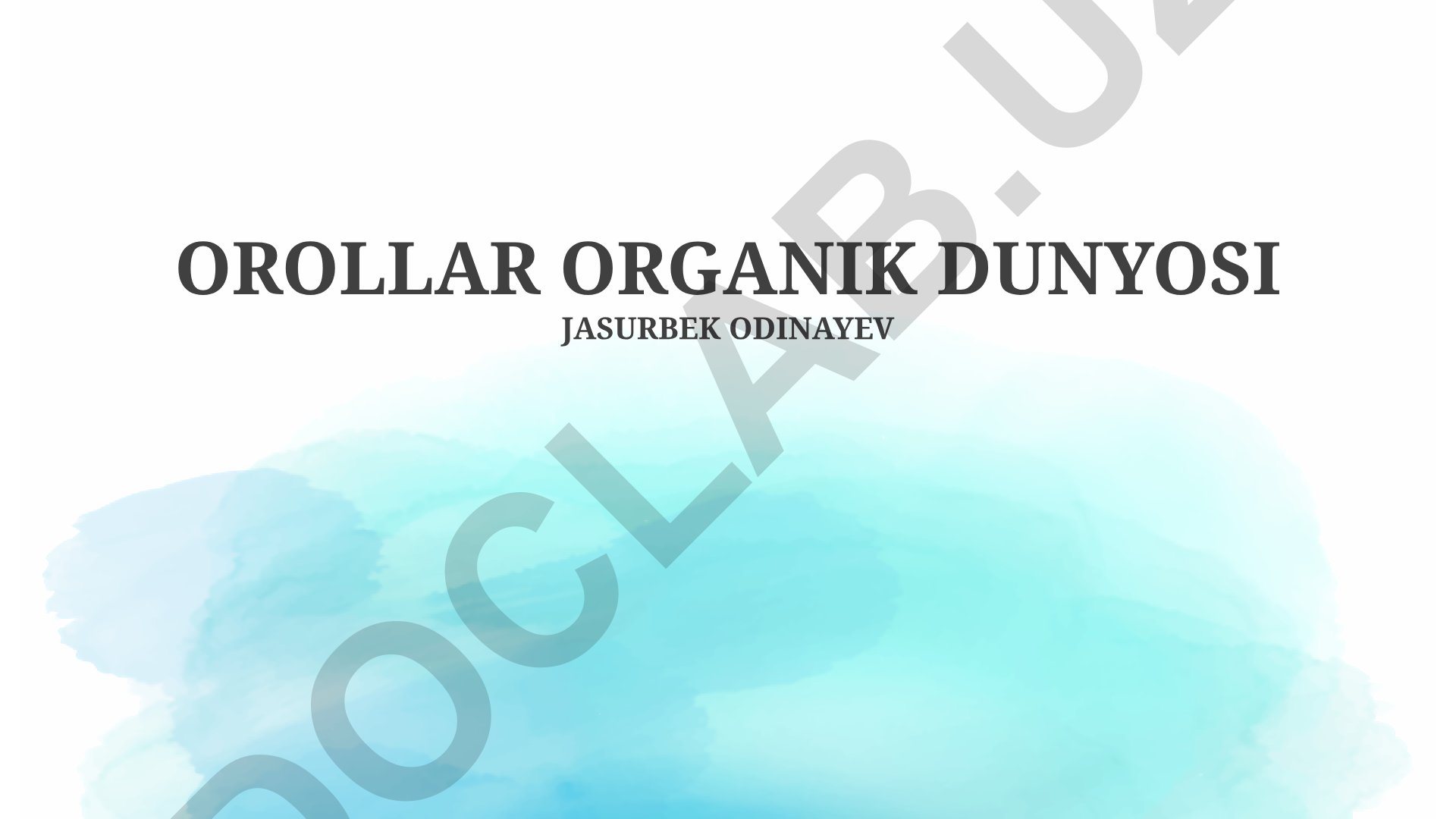 Organik dunyoning evolyutsiyasi va xilma-xilligi
