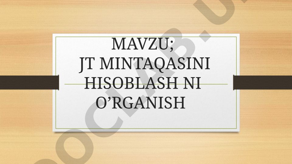 JT mintaqasini hisoblashni o'rganish