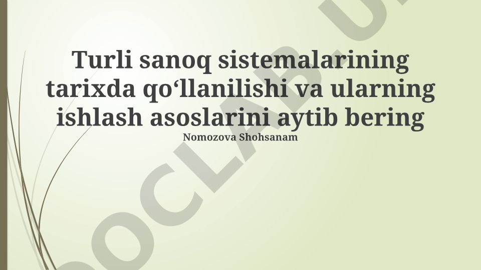 Raqamlash tizimlarining tarixiy rivojlanishi va qo'llanilishi