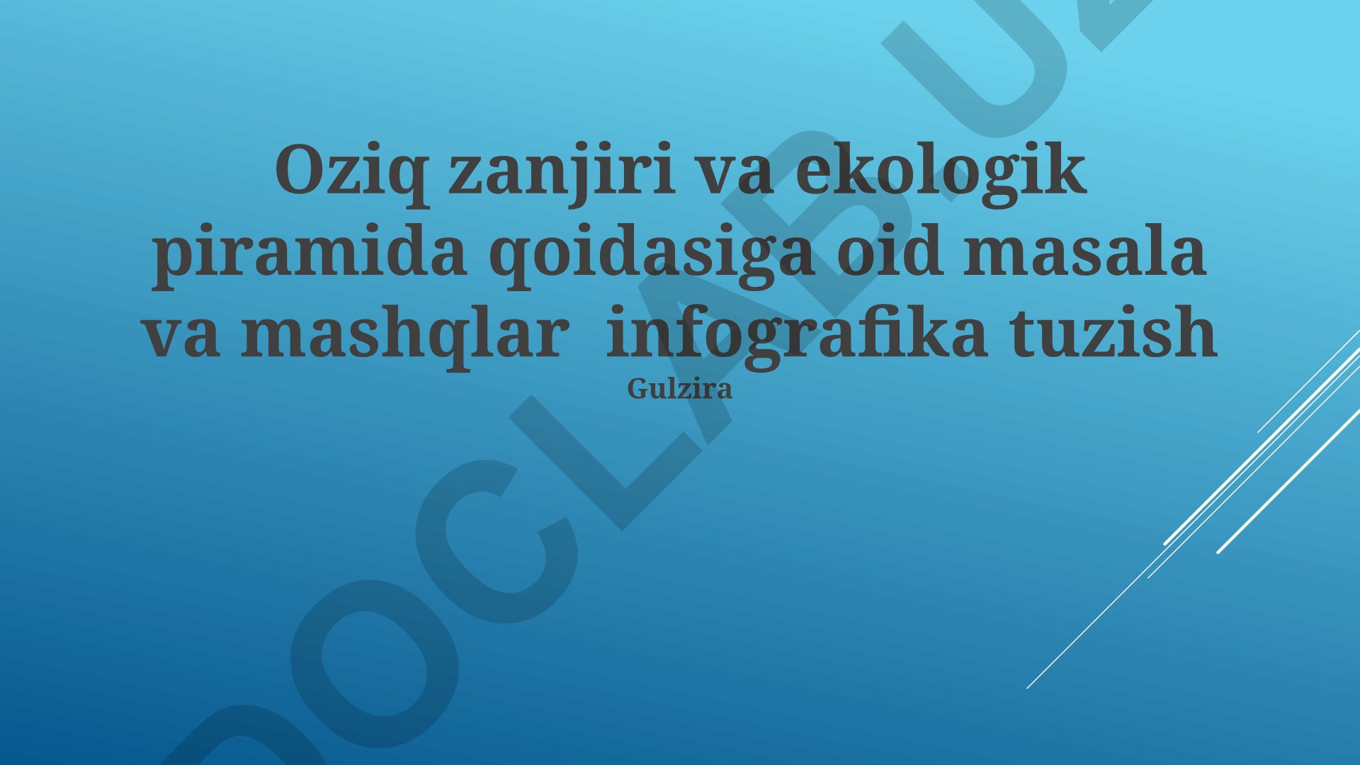 Oziq-ovqat zanjiri va ekologik piramida masalalari