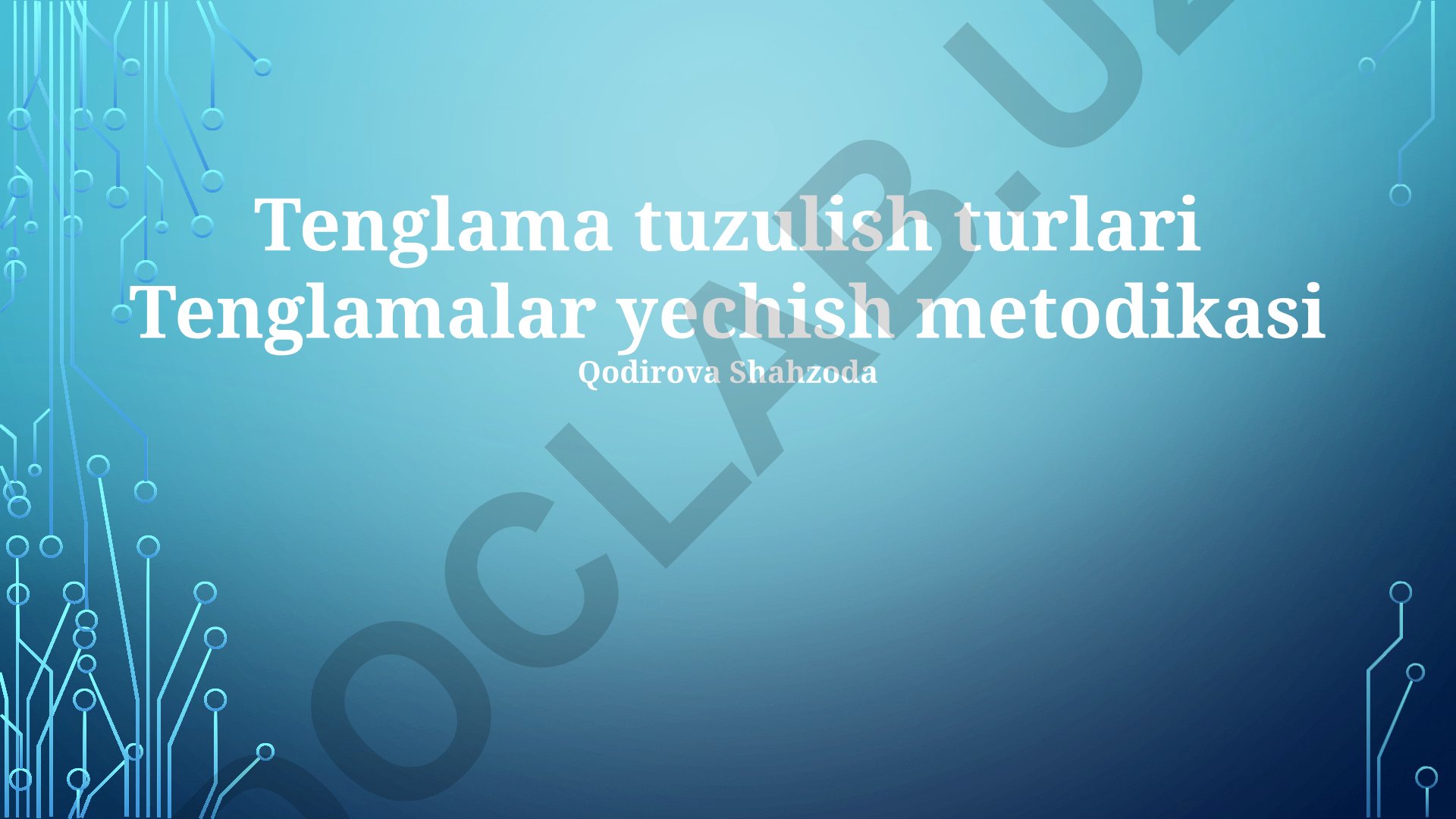 Tenglamalar tuzilish turlari va yechish metodikasi