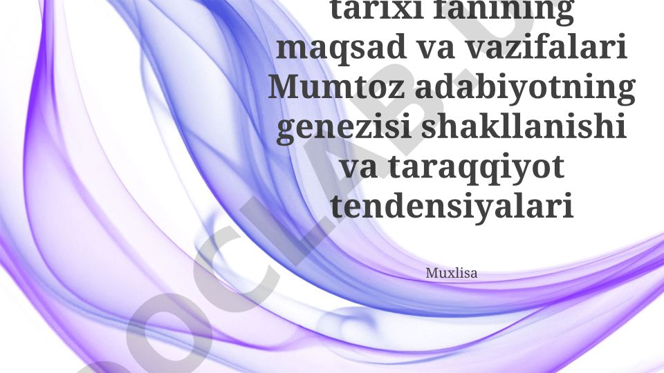 O'zbek adabiyoti tarixi fanining maqsad va vazifalari