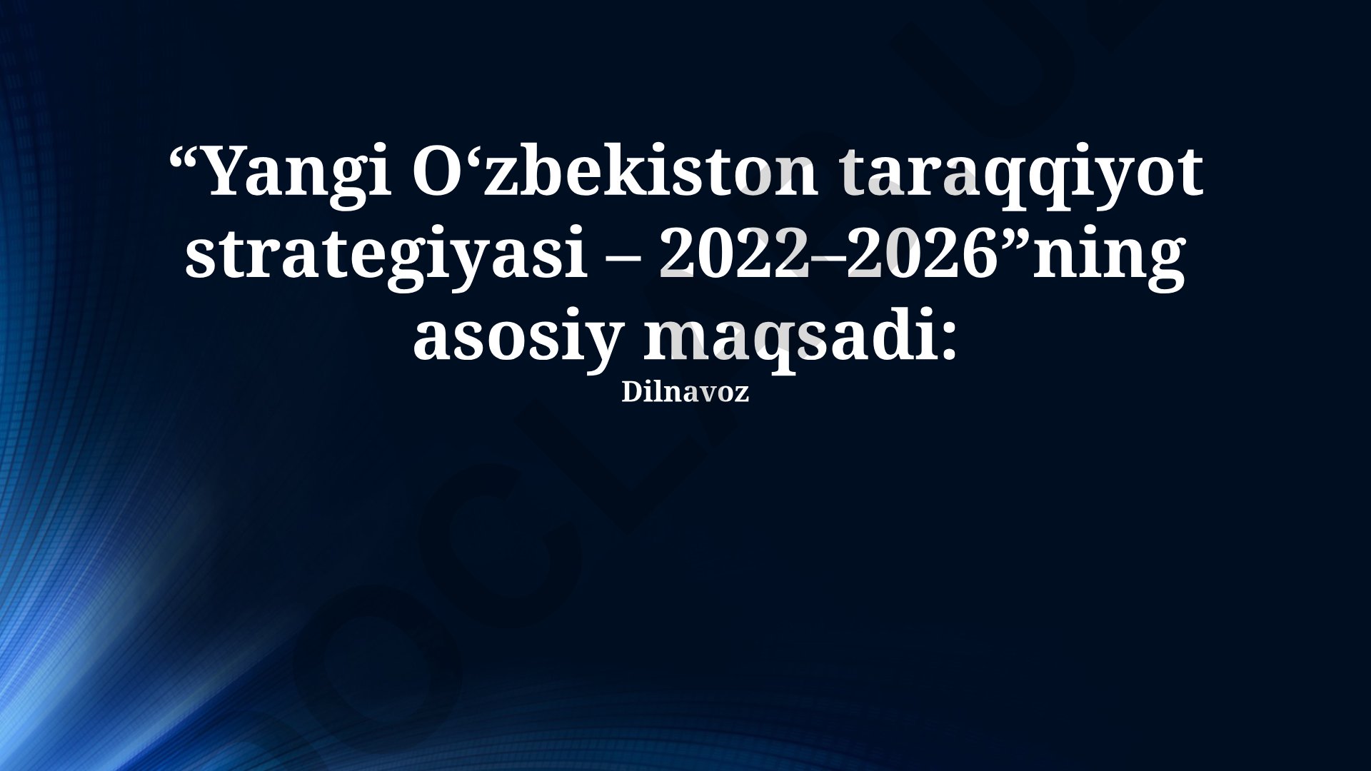 Yangi O‘zbekiston taraqqiyot strategiyasi – 2022–2026