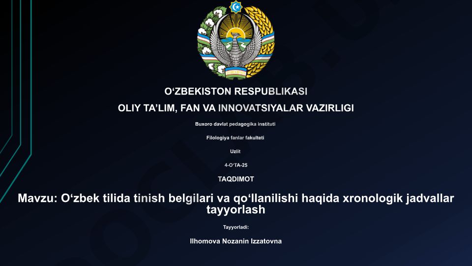 Oʻzbek tilida tinish belgilari va qoʻllanilishi haqida xronologik jadvallar tayyorlash
