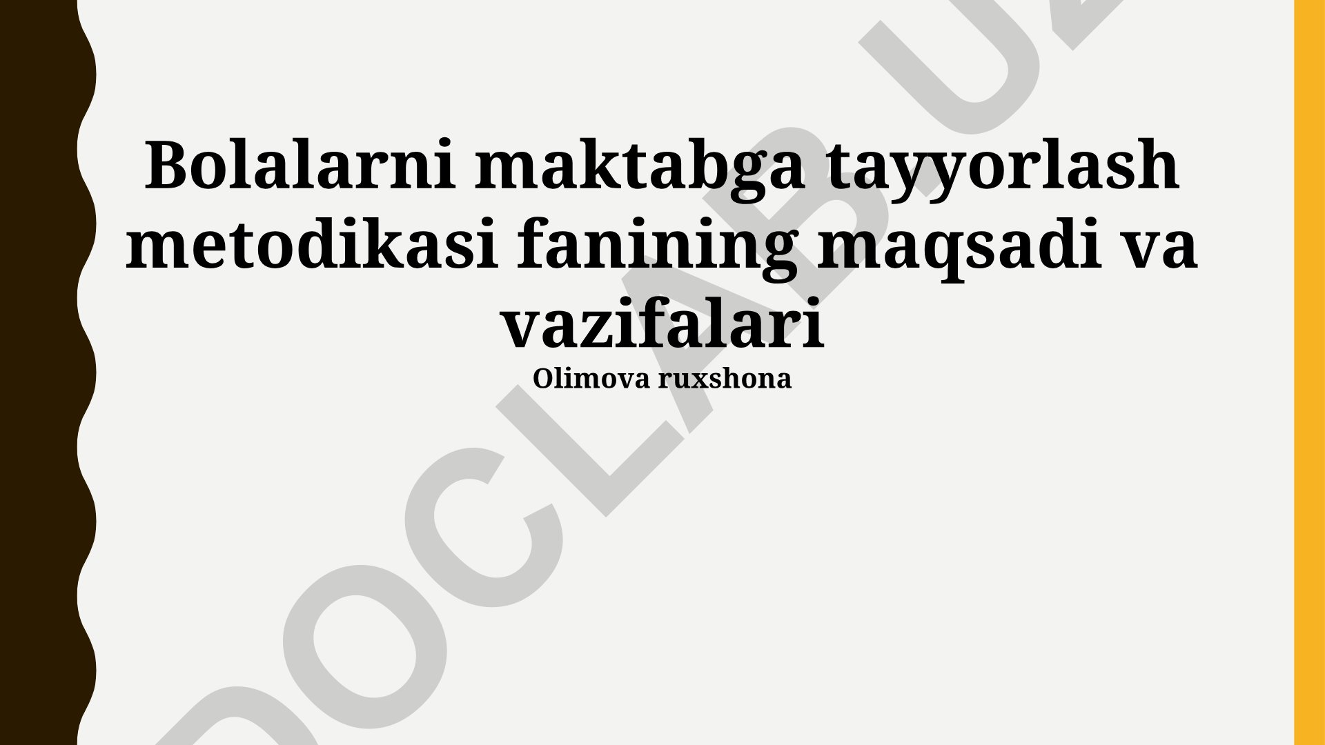 Bolalarni maktabga tayyorlash metodikasi fanining maqsadi va vazifalari