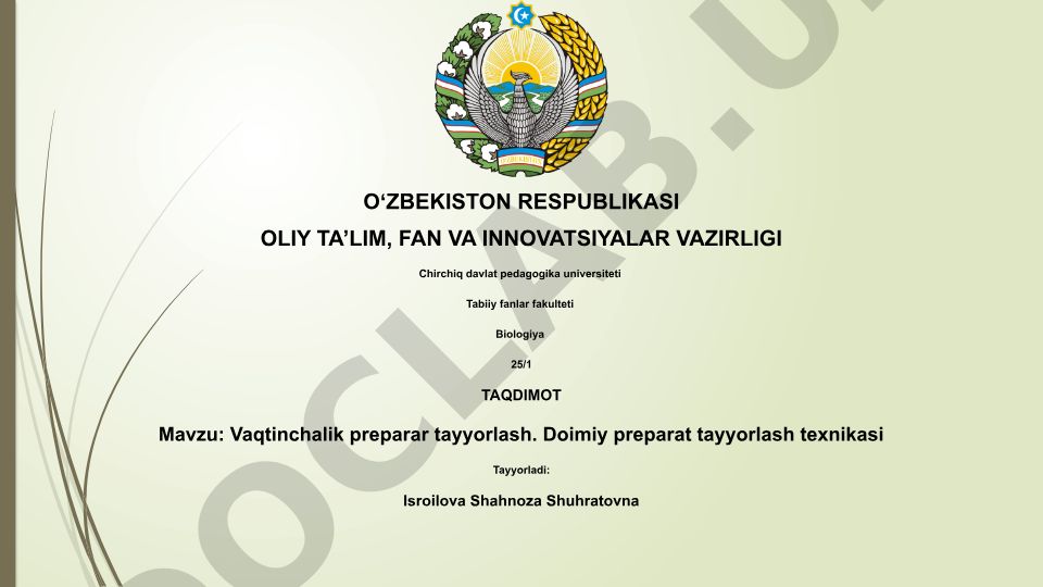 Vaqtinchalik va doimiy preparatlar tayyorlash texnikasi