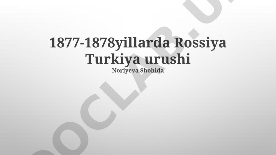 1877-1878-yillardagi Rossiya-Turkiya urushi