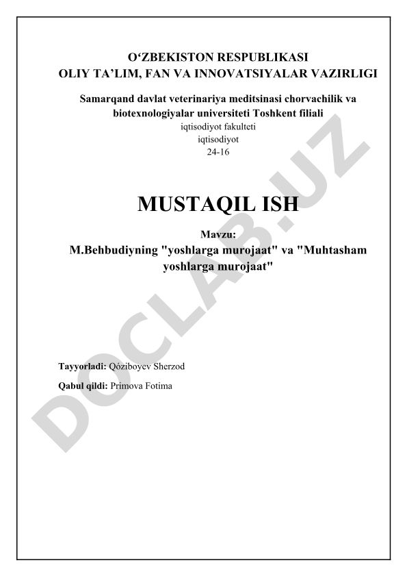 M.Behbudiyning "yoshlarga murojaat" va "Muhtasham yoshlarga murojaat" asarlari