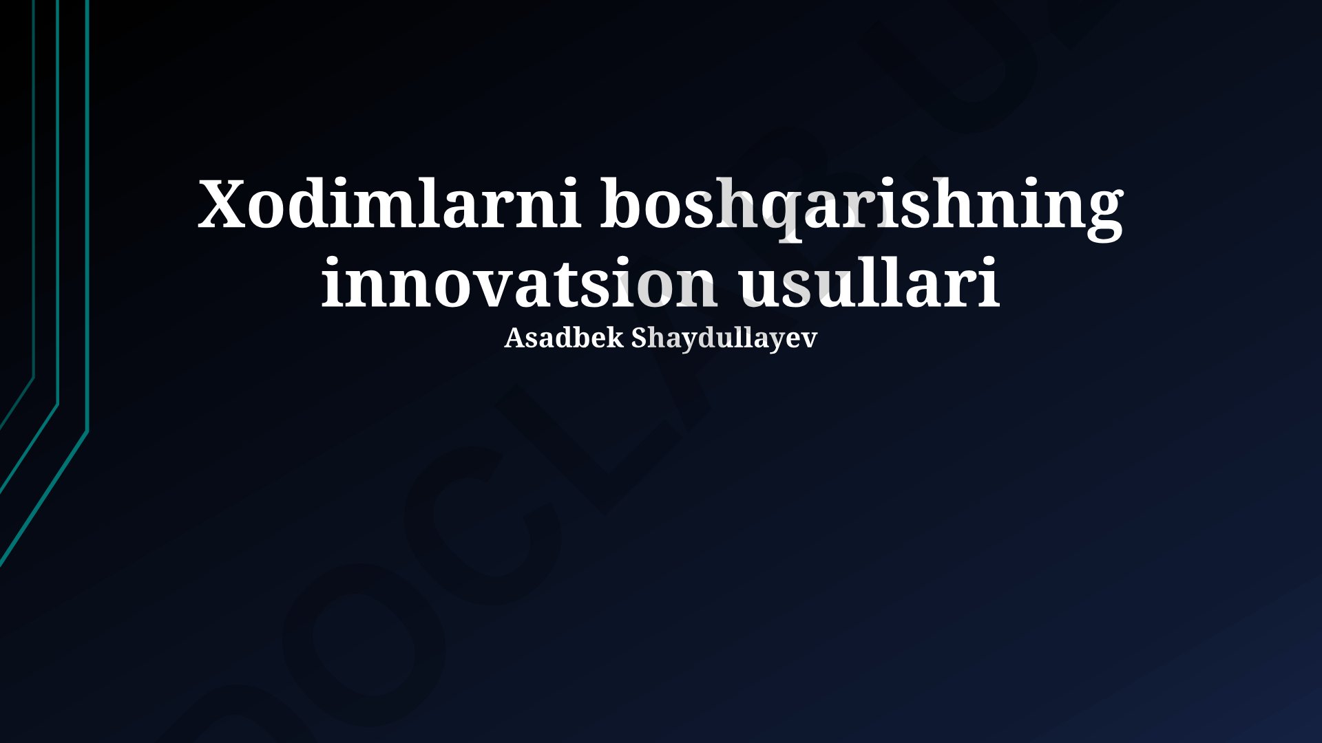 Xodimlarni boshqarishning innovatsion usullari