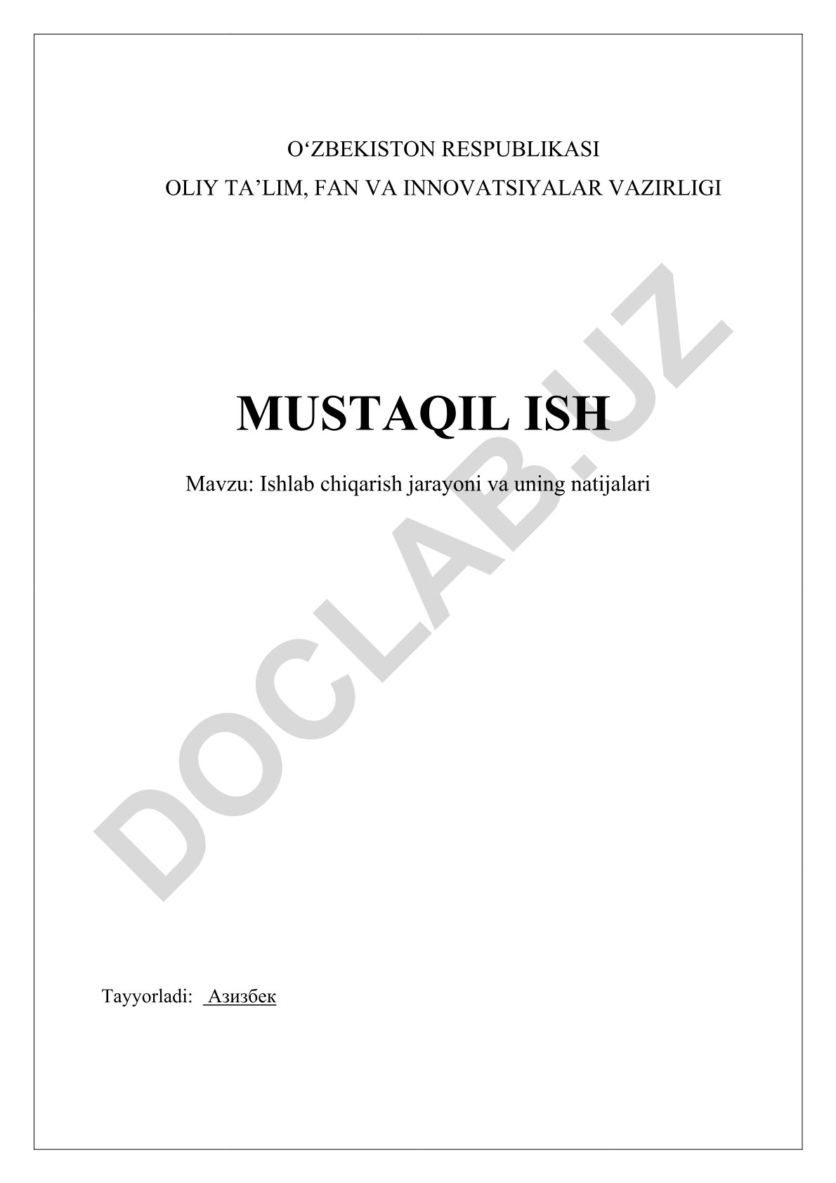 Ishlab chiqarish jarayoni va uning natijalari