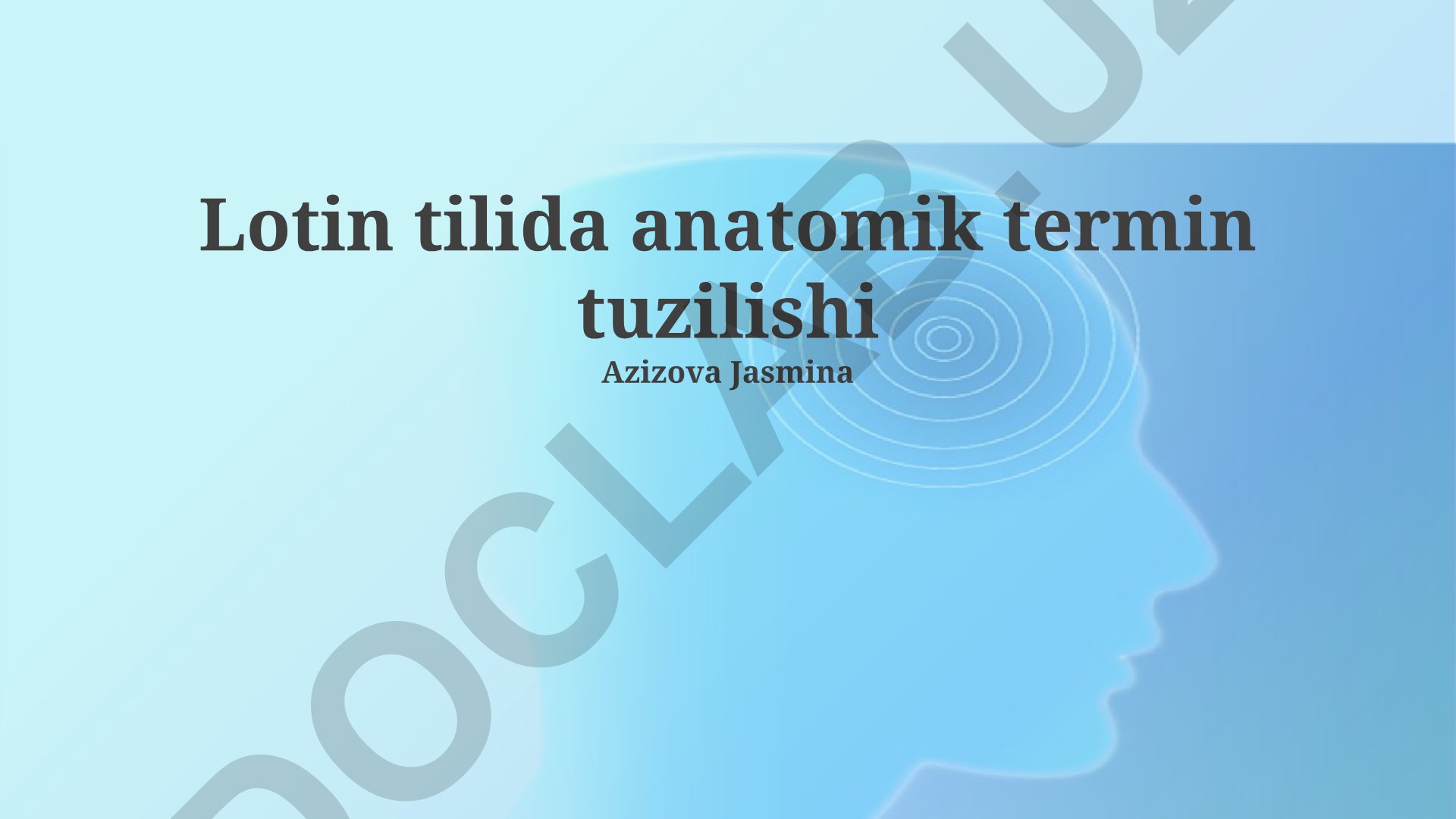 Lotin tilida anatomik termin tuzilishi