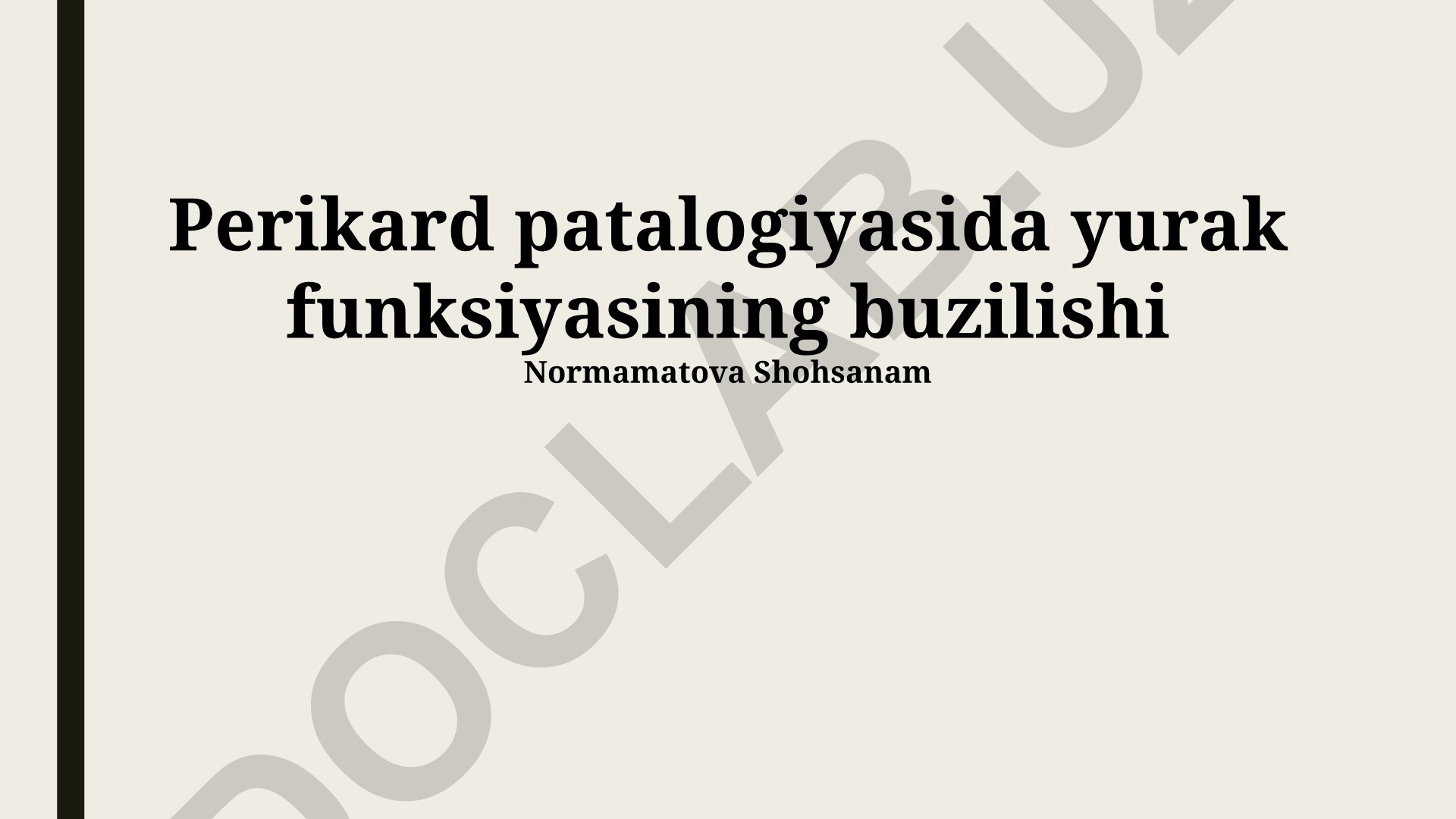 Perikard patalogiyasida yurak funksiyasining buzilishi