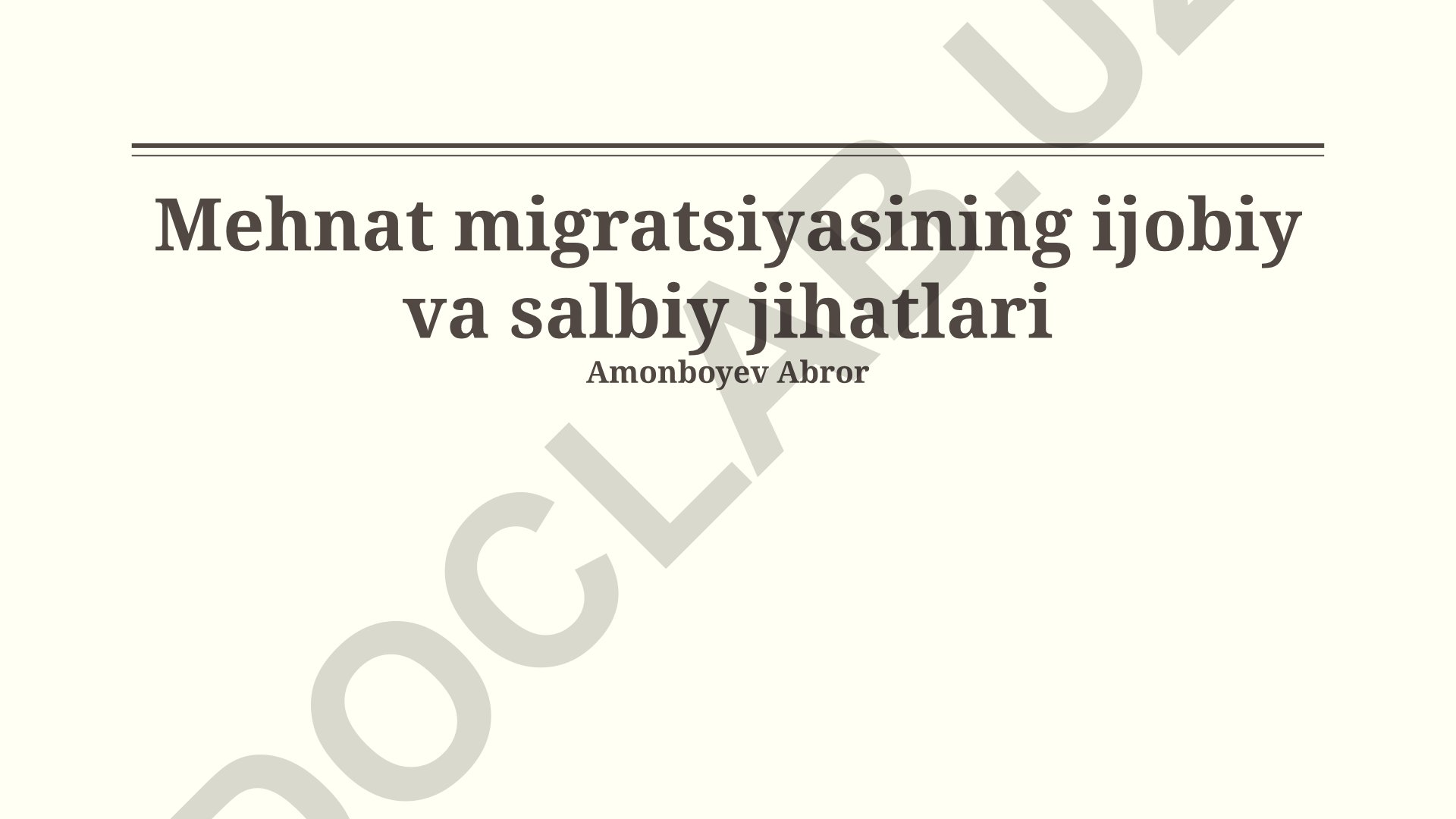 Mehnat migratsiyasining ijobiy va salbiy jihatlari