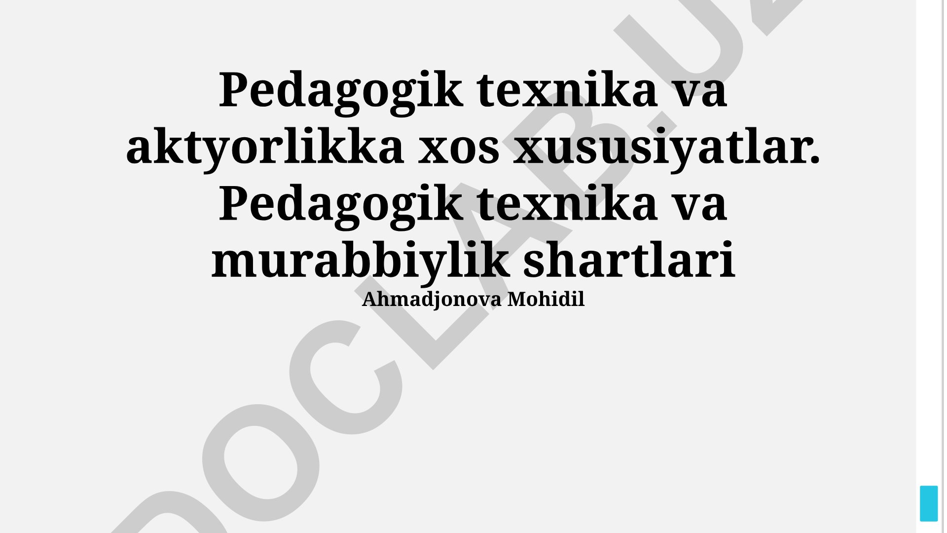 Pedagogik texnika va aktyorlikka xos xususiyatlar