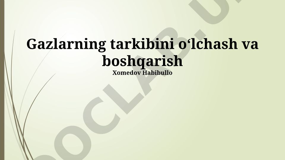 Gazlarning tarkibini oʻlchash va boshqarish
