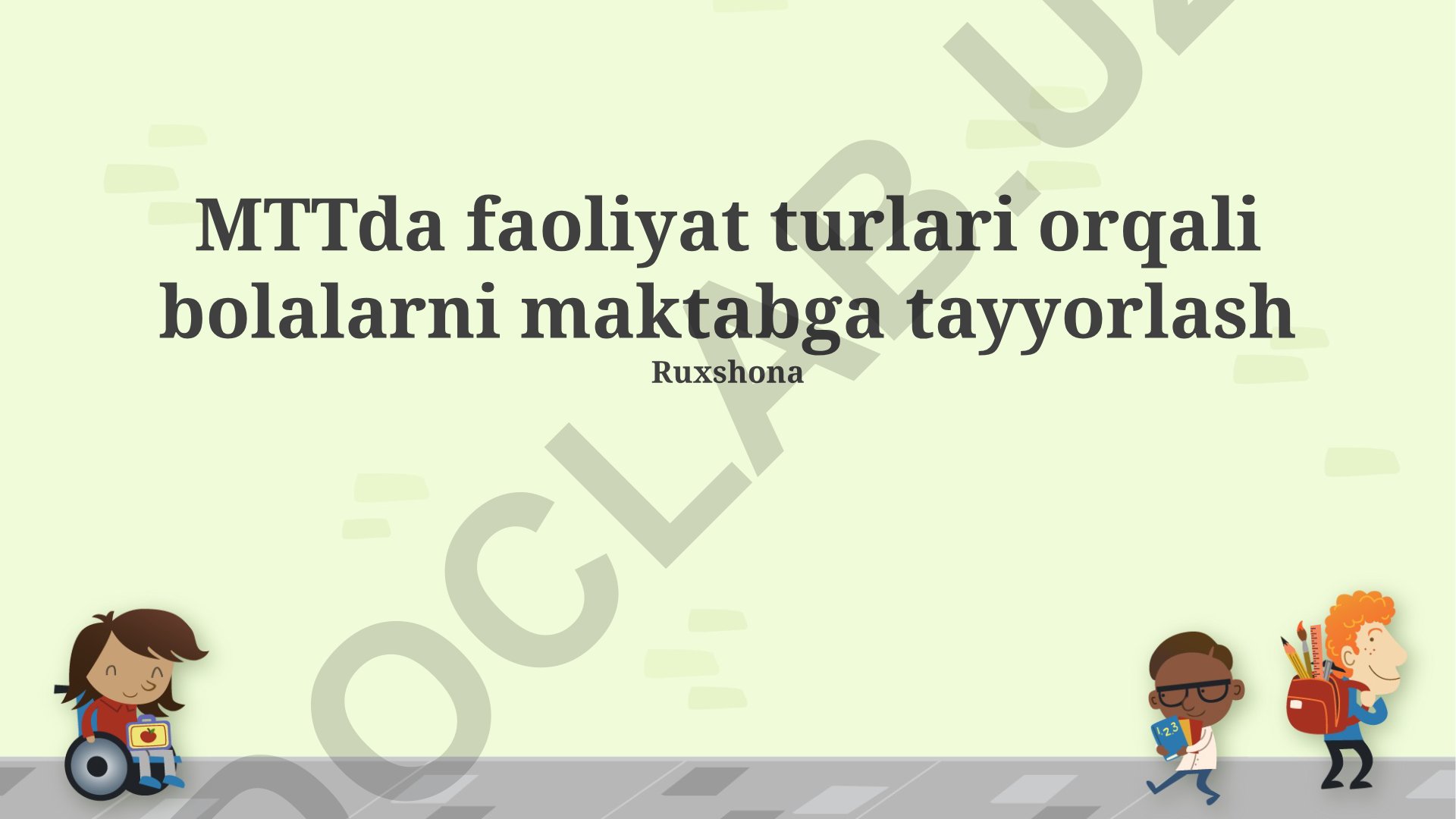 MTTda faoliyat turlari orqali bolalarni maktabga tayyorlash