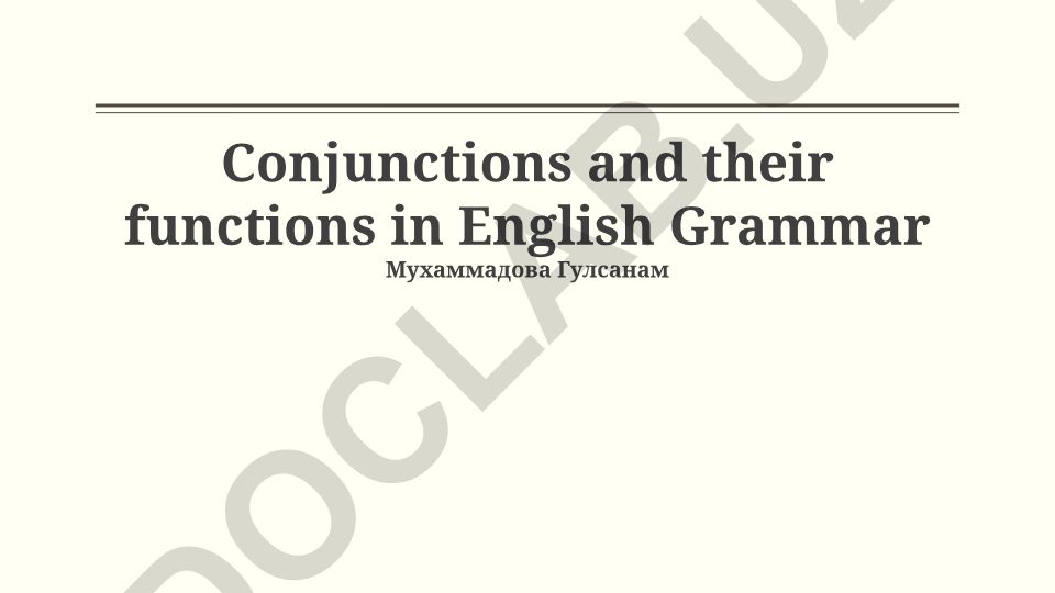 Conjunctions and their functions in English Grammar