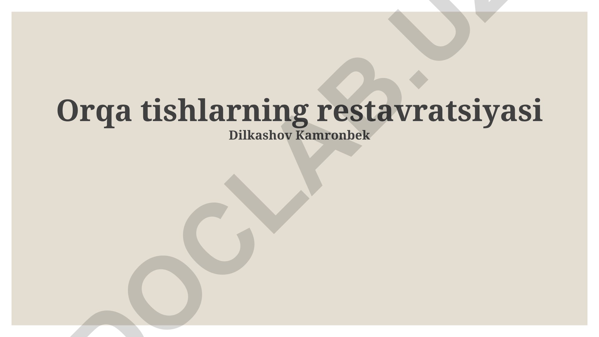 Orqa tishlarning restavratsiyasi va stomatologik davolash usullari