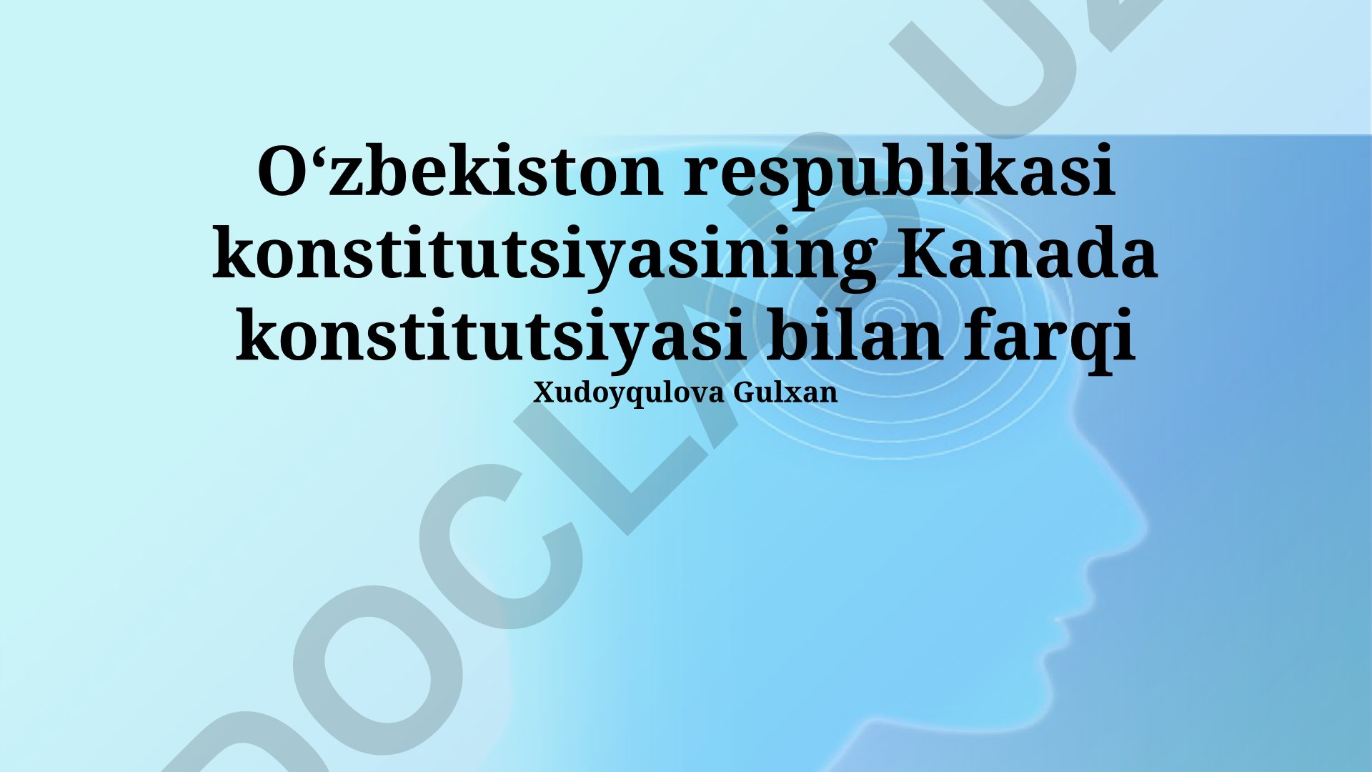 Oʻzbekiston va Kanada Konstitutsiyalarining taqqoslashi