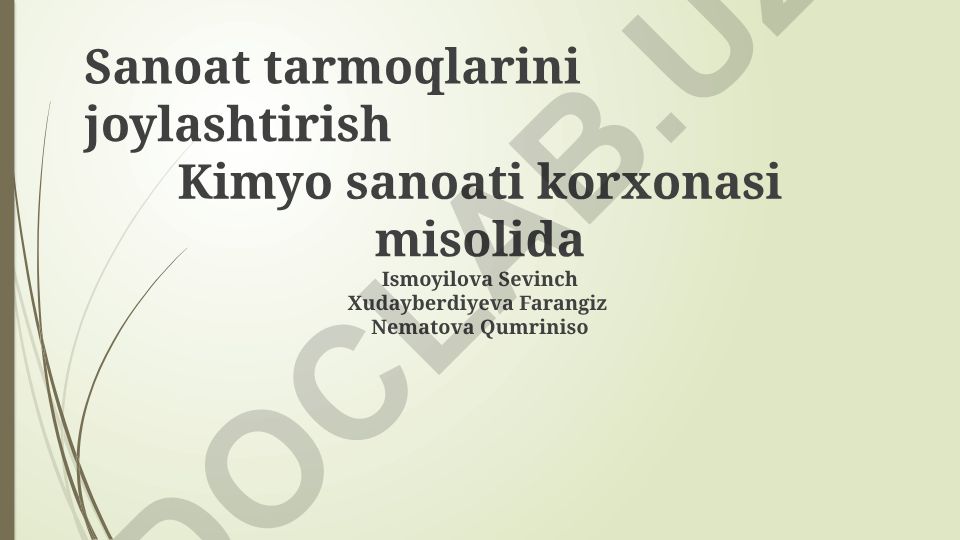 Sanoat tarmoqlarini joylashtirish: Kimyo sanoati korxonasi misolida