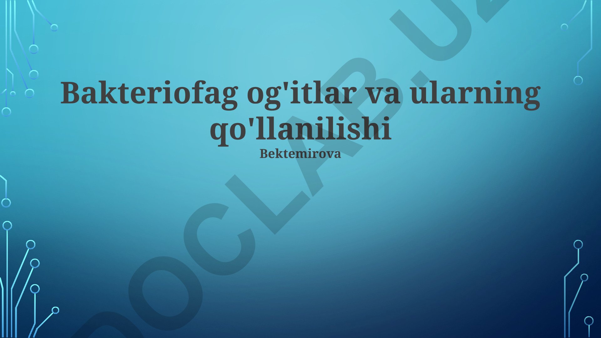 Bakteriofag og'itlar va ularning qo'llanilishi
