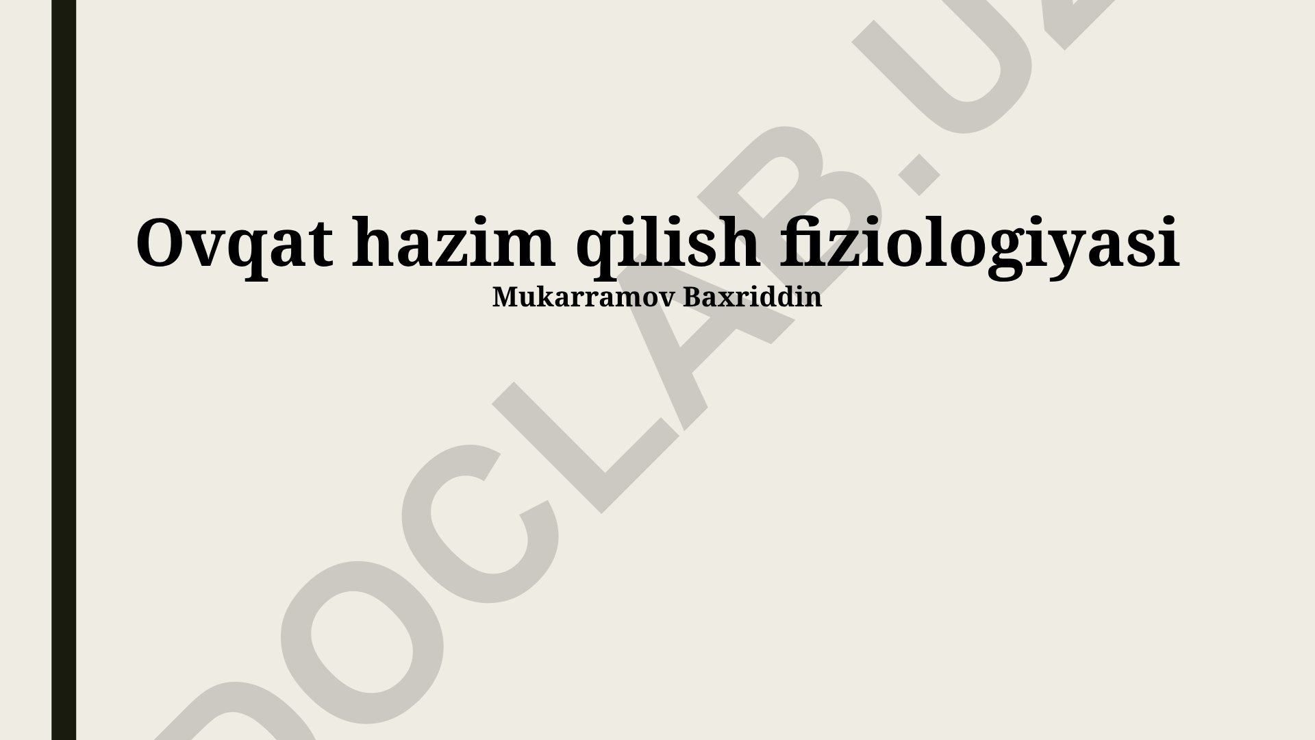Ovqat hazim qilish fiziologiyasi